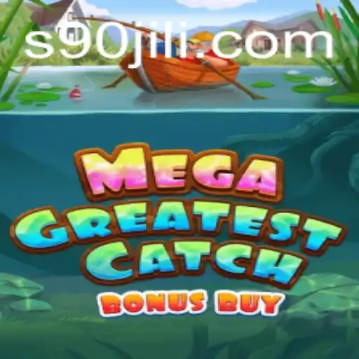 Discover the Exciting World of MegaGreatestCatchBonusBuy